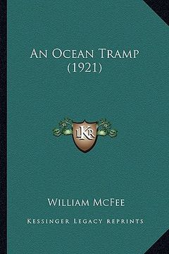 portada an ocean tramp (1921) an ocean tramp (1921) (en Inglés)