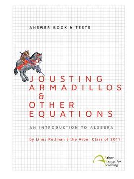portada Jousting Armadillos & Other Equations: Answer Book & Tests