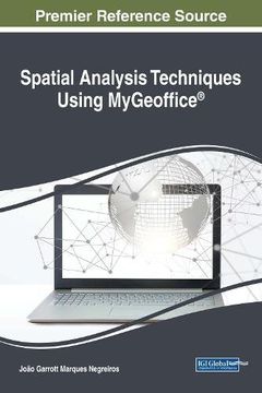 portada Spatial Analysis Techniques Using MyGeoffice® (Advances in Geospatial Technologies)
