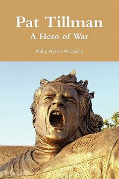 portada pat tillman - a hero of war (en Inglés)