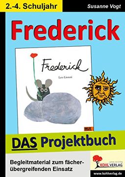 portada Frederick - DAS Projektbuch: Kopiervorlagen zum fächerübergreifenden Einsatz (en Alemán)