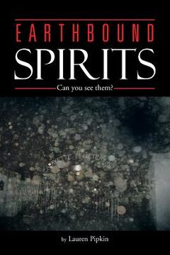 portada Earthbound Spirits: Can You See Them? (en Inglés)