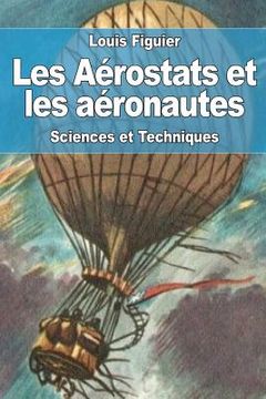 portada Les Aérostats et les aéronautes (in French)