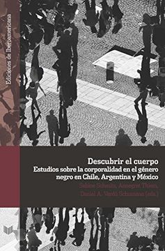 portada Descubrir el Cuerpo: Estudios Sobre la Corporalidad en el Género Negro en Chile, Argentina y México (in Spanish)