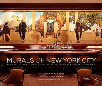 portada Murals of new York City: The Best of new York's Public Paintings, From Bemelmans to Parrish 