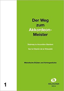 portada Der weg zum Akkordeonmeister 1: Etüden und Vortragsstücke mit 2. Stimme ad Lib. (en Alemán)