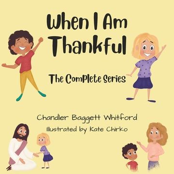 portada When I Am Thankful The Complete Series (en Inglés)