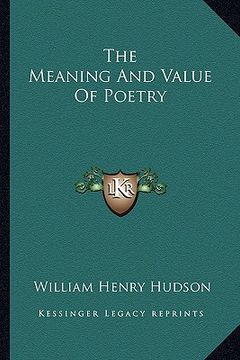 portada the meaning and value of poetry (en Inglés)