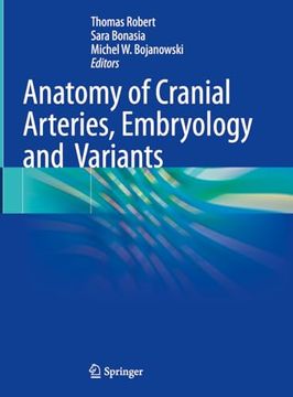 portada Anatomy of Cranial Arteries, Embryology and Variants (en Inglés)