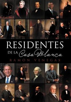portada Residentes de la Casa Blanca (in Spanish)