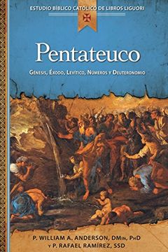 portada Pentateuco: Genesis, Exodo, Levitico, Numeros y Deuteronomio (Estudio Biblico Catolico de Libros Liguori (in Spanish)