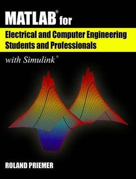 portada MATLAB for Electrical and Computer Engineering Students and Professionals with Simulink (Computing)