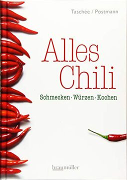 portada Alles Chili: Schmecken-Würzen-Kochen (en Alemán)