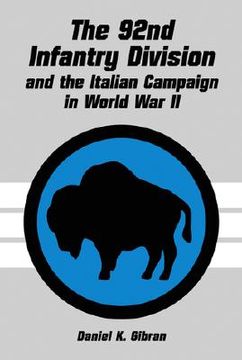 portada The 92Nd Infantry Division and the Italian Campaign in World war ii (in English)