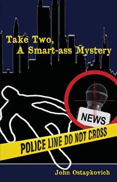 portada Take Two, a Smart-Ass Mystery (en Inglés)