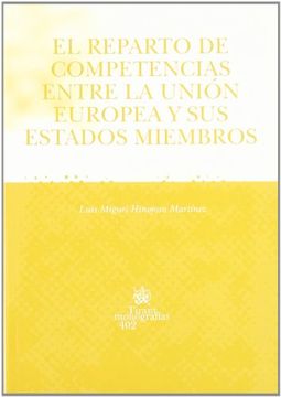 portada El Reparto de Competencias Entre la Union Europea y sus Estados m Iembros