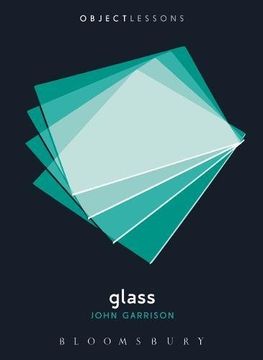 portada Glass (Object Lessons) (in English)