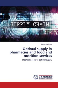 portada Optimal supply in pharmacies and food and nutrition services (en Inglés)