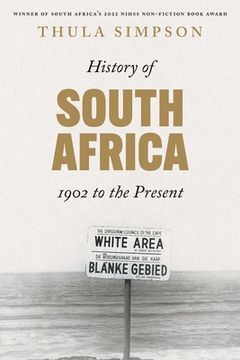 portada History of South Africa: From 1902 to the Present (en Inglés)