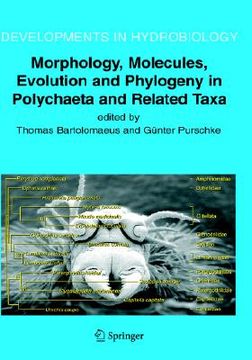 portada morphology, molecules, evolution and phylogeny in polychaeta and related taxa (in English)