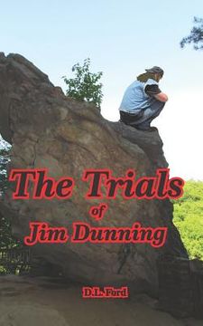 portada The Trials of Jim Dunning (en Inglés)