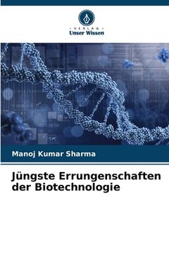portada Jüngste Errungenschaften der Biotechnologie (en Alemán)