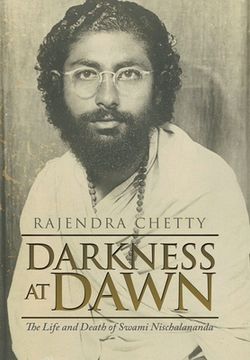 portada Darkness at Dawn: The Life and Death of Swami Nischalananda (en Inglés)