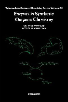 portada Enzymes in Synthetic Organic Chemistry, Volume 12 (Tetrahedron Organic Chemistry) (en Inglés)