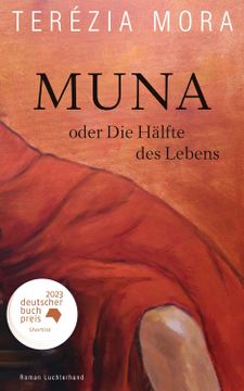 portada Muna Oder die Halfte des Lebens (in German)
