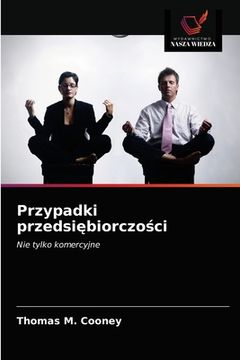 portada Przypadki przedsiębiorczości (in Polaco)