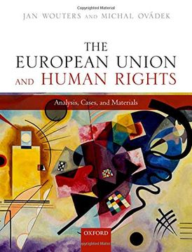 portada The European Union and Human Rights: Analysis, Cases, and Materials (en Inglés)