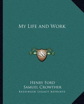 portada my life and work (en Inglés)