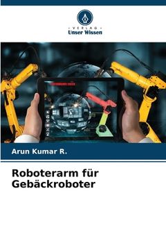 portada Roboterarm für Gebäckroboter (en Alemán)