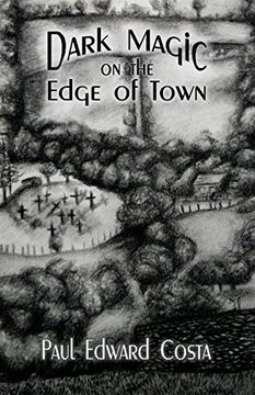 portada Dark Magic on the Edge of Town