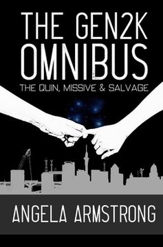portada The Gen2K Omnibus: The Quin, Missive & Salvage (en Inglés)
