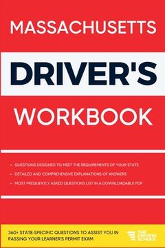portada Massachusetts Driver's Workbook: 360+ State-Specific Questions to Assist You in Passing Your Learner's Permit Exam (en Inglés)
