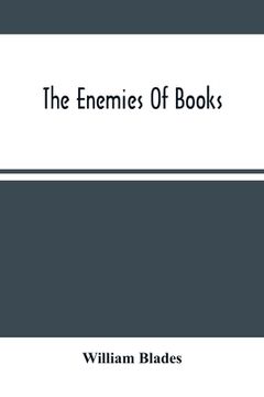 portada The Enemies Of Books (en Inglés)