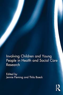 portada Involving Children and Young People in Health and Social Care Research (en Inglés)