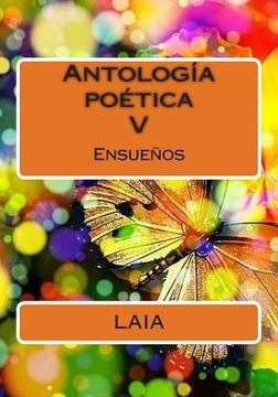 portada Antologia poetica LAIA V: Ensueños