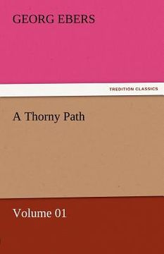portada a thorny path - volume 01 (en Inglés)