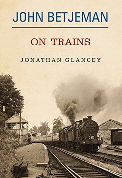 portada John Betjeman on Trains