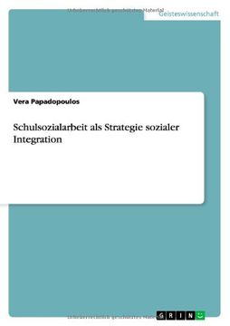 portada Schulsozialarbeit als Strategie sozialer Integration (German Edition)