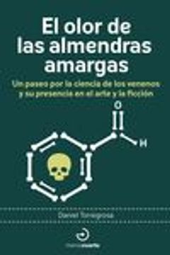 portada El Olor de las Almendras Amargas (in Spanish)