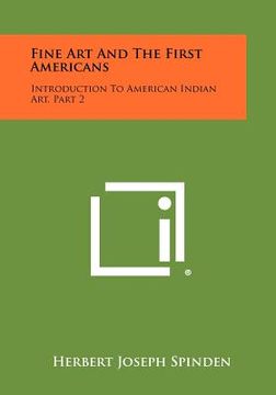 portada fine art and the first americans: introduction to american indian art, part 2 (en Inglés)