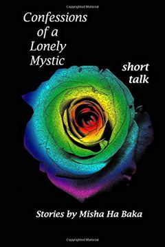 portada Confessions of a Lonely Mystic Short Talk: 2 (en Inglés)