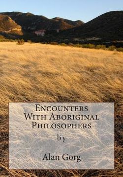 portada Encounters With Aboriginal Philosophers (en Inglés)