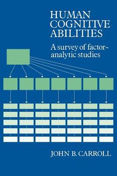 portada Human Cognitive Abilities: A Survey of Factor-Analytic Studies (in English)