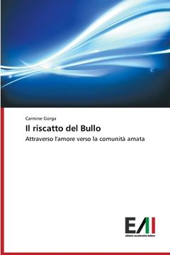 portada Il riscatto del Bullo (en Italiano)