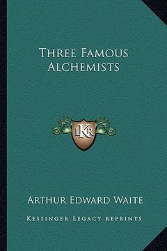 portada three famous alchemists (en Inglés)