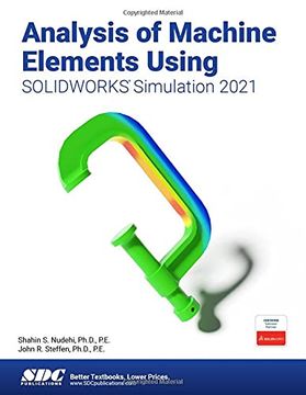 portada Analysis of Machine Elements Using Solidworks Simulation 2021 (en Inglés)